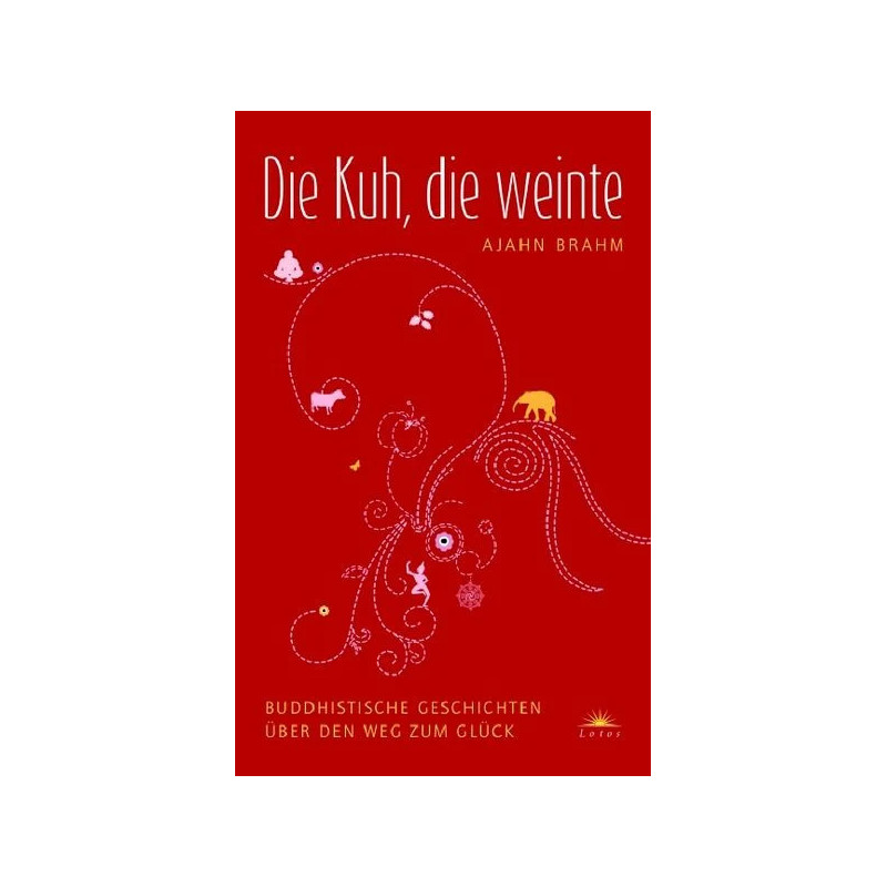 Die Kuh, die weinte Die Kuh, die weinte