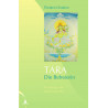 Tara - die Befreierin .