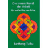 Die innere Kunst der Arbeit .