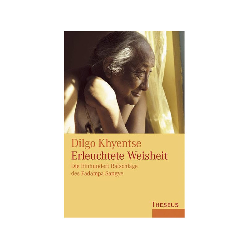 Erleuchtete Weisheit.