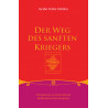 Der Weg des sanften Kriegers
