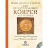 Den feinstofflichen Körper aktivieren, m. DVD .